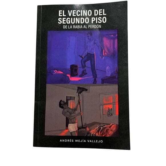 EL VECINO DEL SEGUNDO PISO: De la rabia al perdón (Spanish Edition) Book - Thumbnail 3