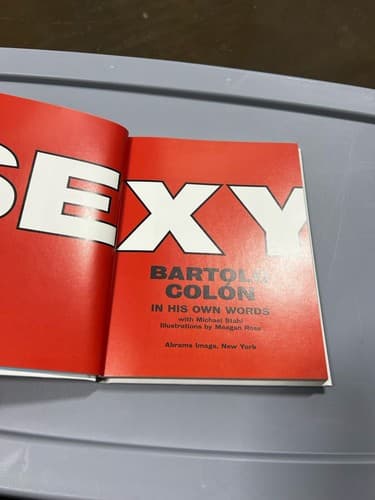 Bartolo Colon Baseball Memorabilia Collection Big Sexy Book In His Own Words MLB - Thumbnail 9