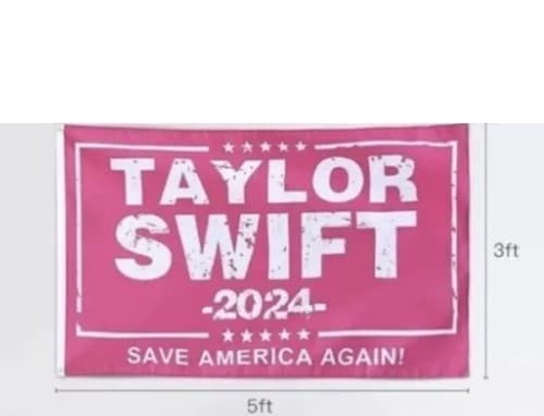 Taylor Swift 2024 Flag Save America Again Desantis Trump USA Sign 3x5’ Pink New - Thumbnail 2