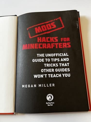 Hacks for Minecrafters: Mods The Unofficial Guide Tips Tricks Book Guide Refer - Thumbnail 5