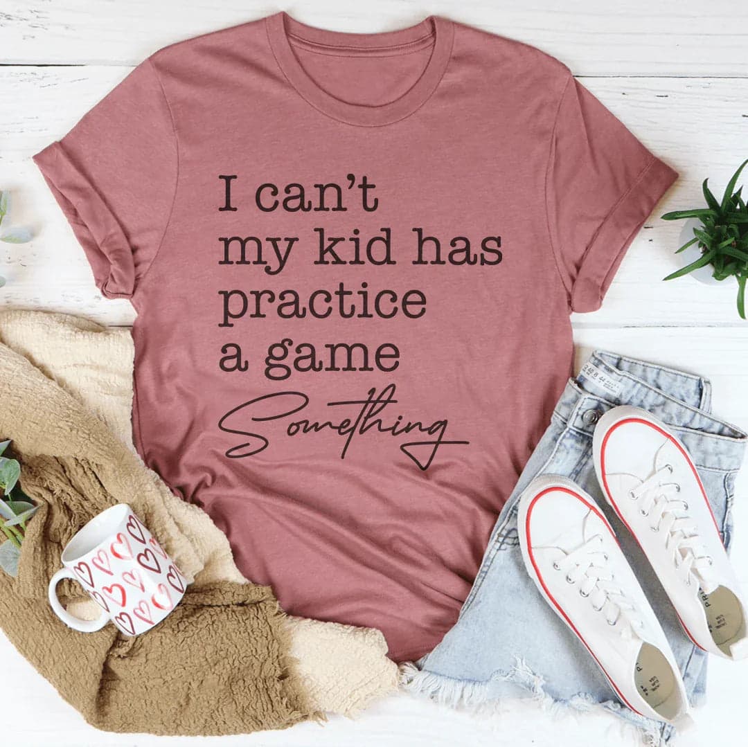 I Can’t My Kid Has Practice A Game Something Tee - Black Heather / XL - Thumbnail 2