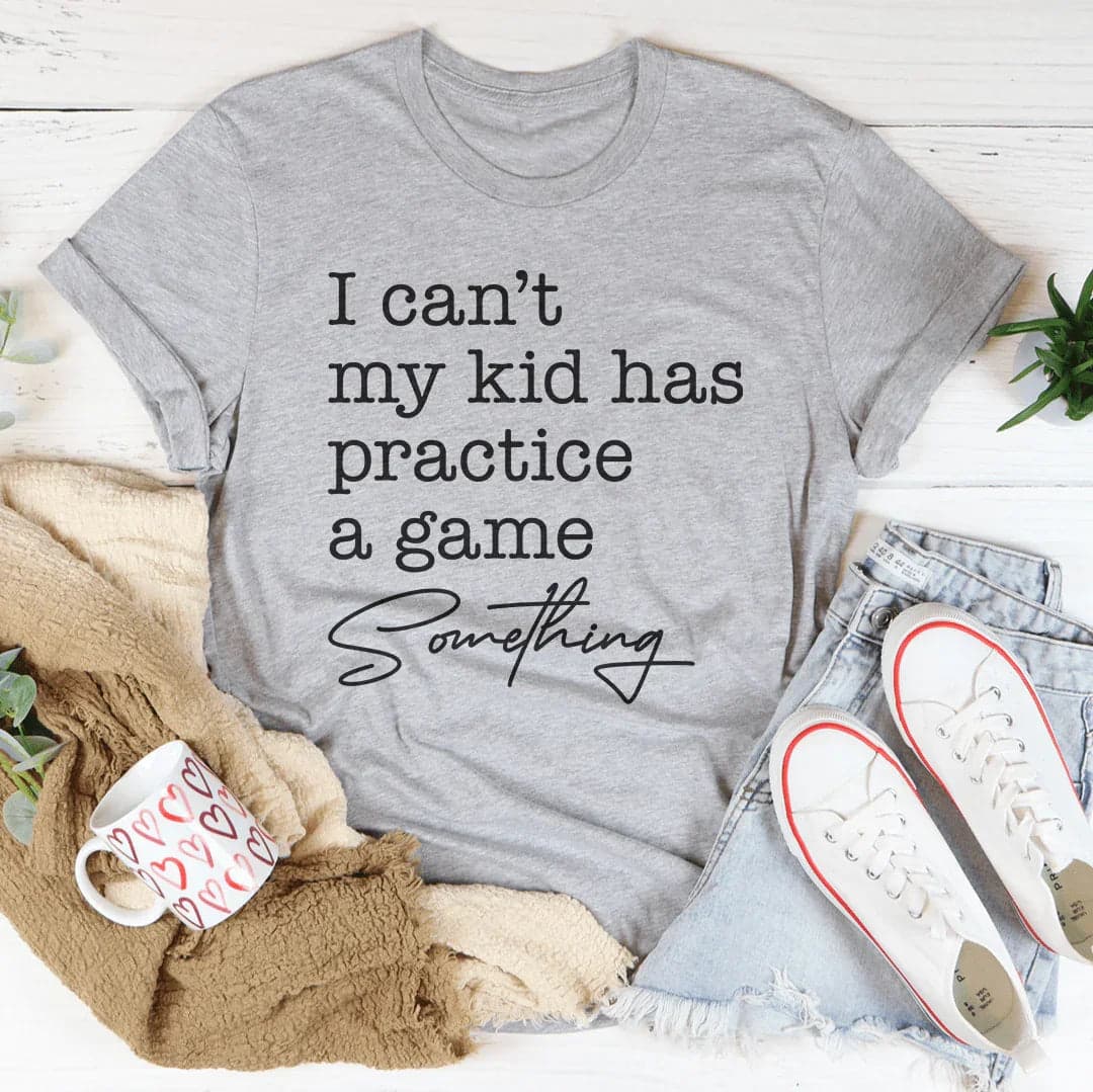 I Can’t My Kid Has Practice A Game Something Tee - Black Heather / L - Thumbnail 4