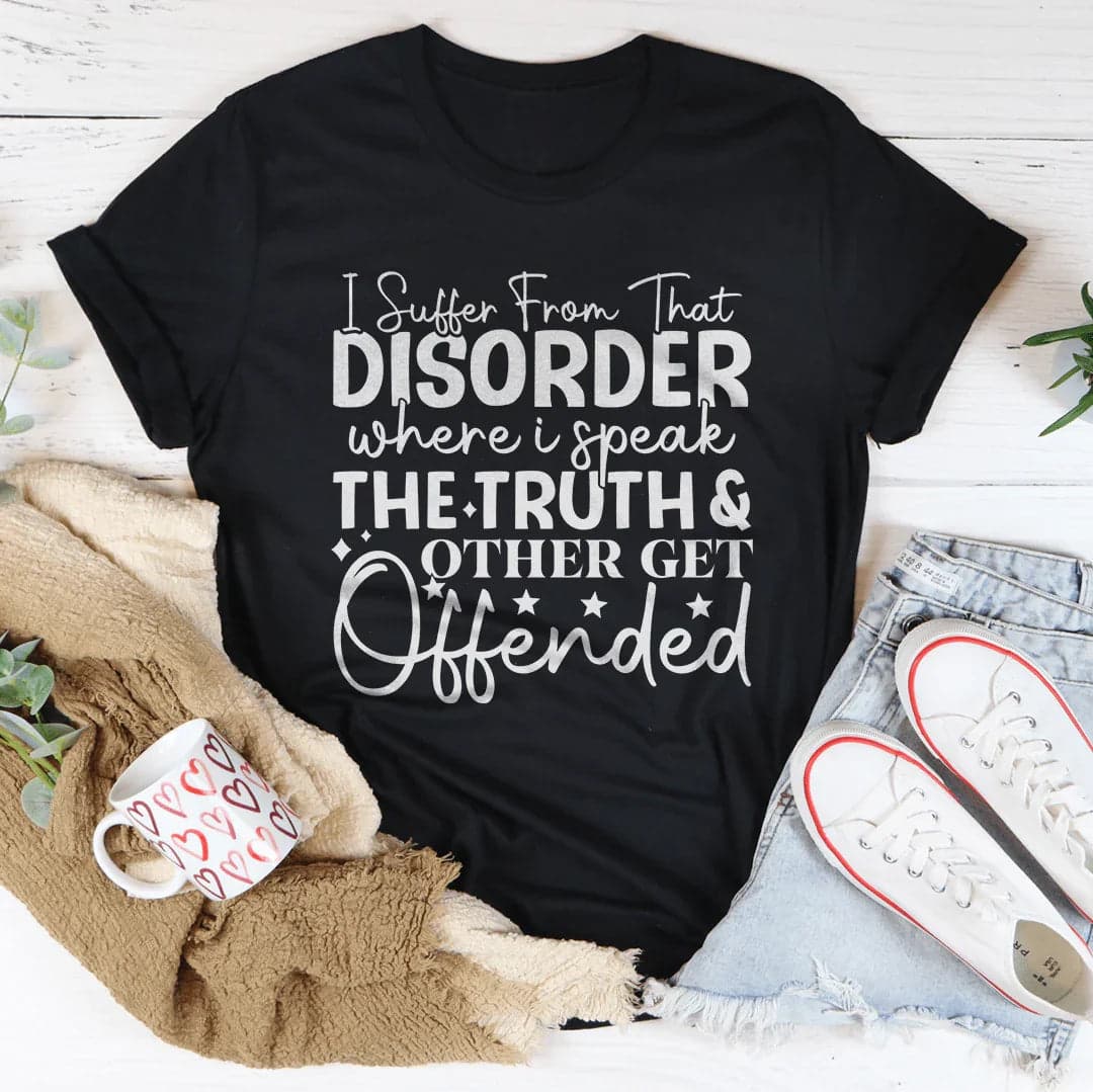 I Suffer From That Disorder Where I Speak The Truth Tee - Pink / L - Thumbnail 3