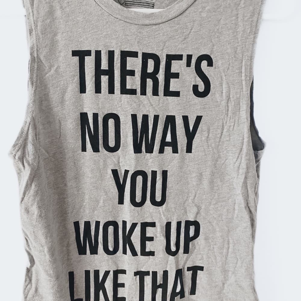 Freeze Graphic Tank Top There’s No Way You Woke Up Like That Small Minimalist - Thumbnail 2