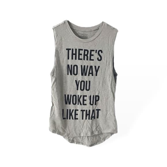 Freeze Graphic Tank Top There’s No Way You Woke Up Like That Small Minimalist - Thumbnail 8