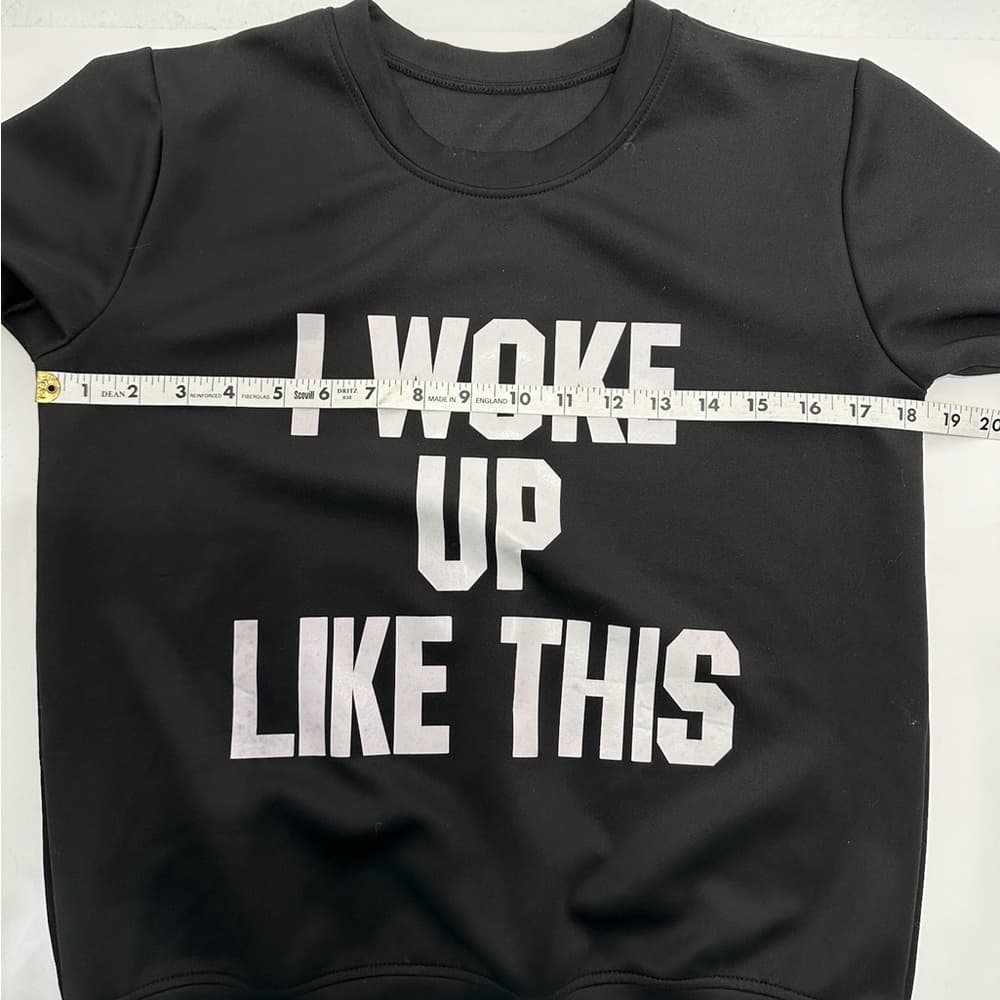 “I Woke Up Like This” Black Pullover Lightweight Sorta Sweatshirt Sassy Graphic - Thumbnail 4