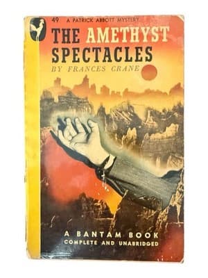 The Amethyst Spectacles Frances Crane 1946 Bantam 49 Patrick Abbott Mystery