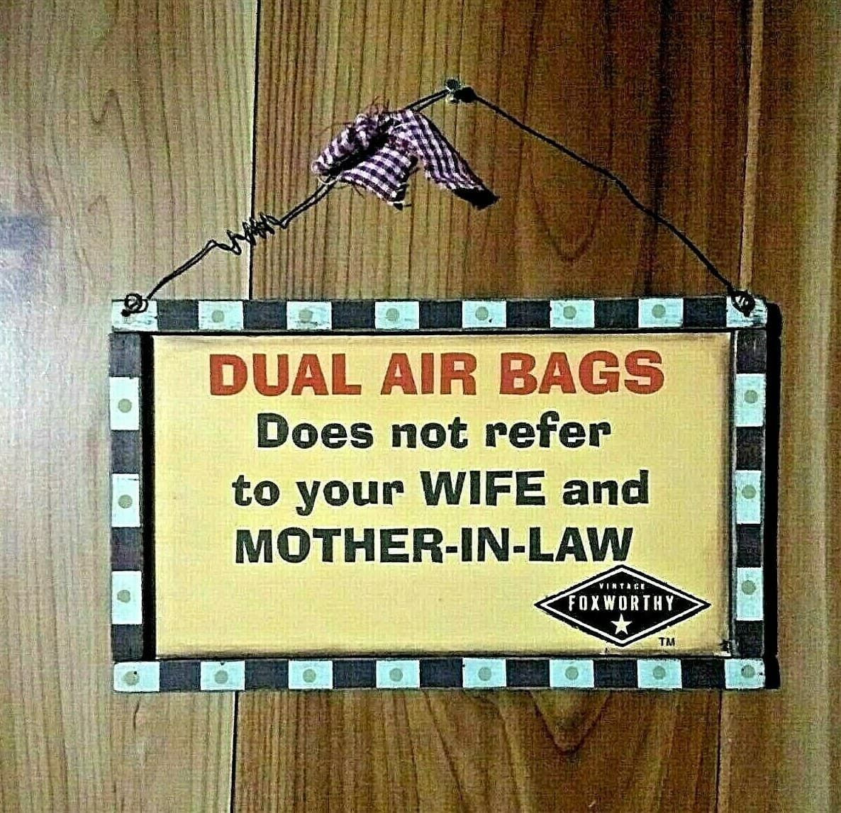 Country Wall Decor Hanging Sign Wife Mother In-Law Funny Joke Jeff Foxworthy - Thumbnail 6