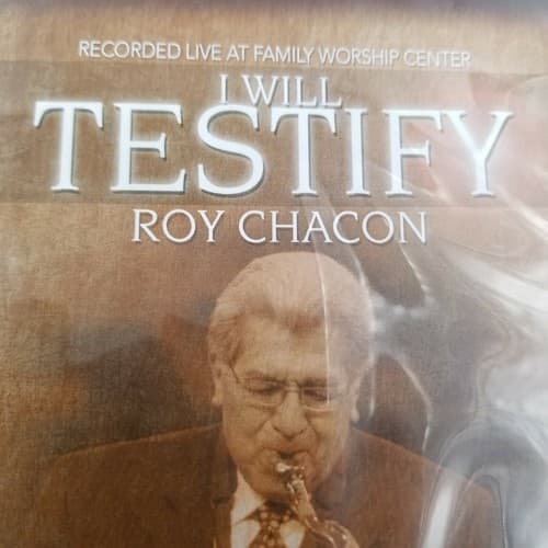 Jim Records CD/DVD Roy Chacon I Will Testify Live Family Worship Center 15-583 - Thumbnail 2