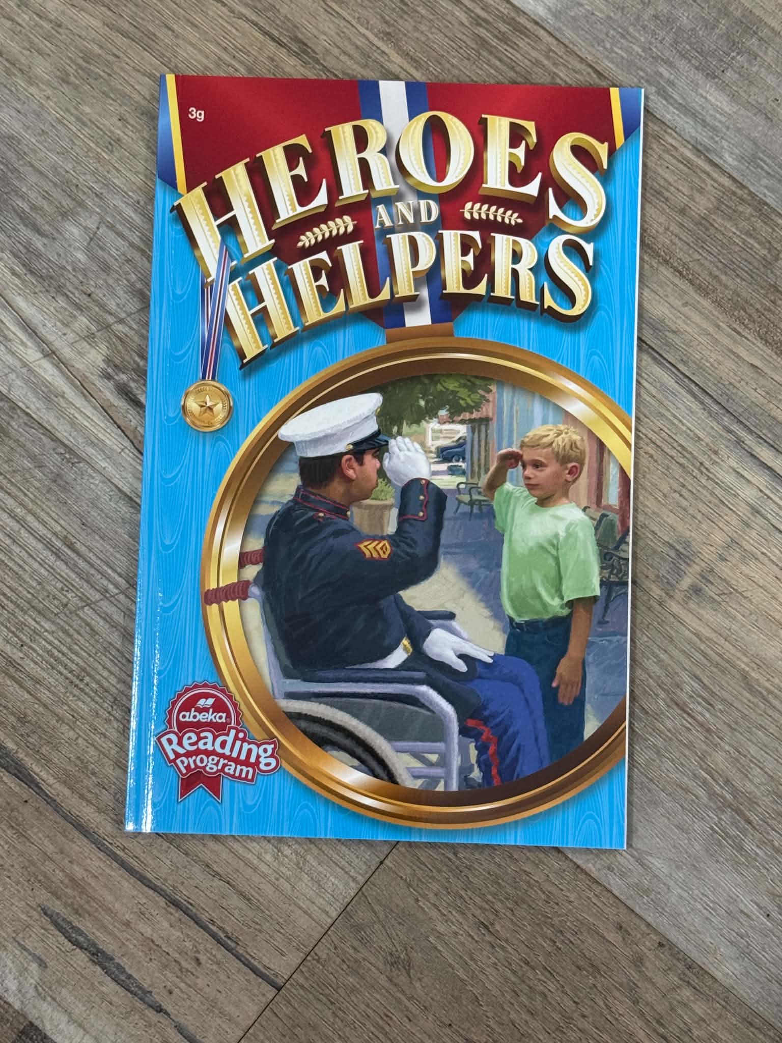 Abeka Heroes and Helpers Reading Program Book