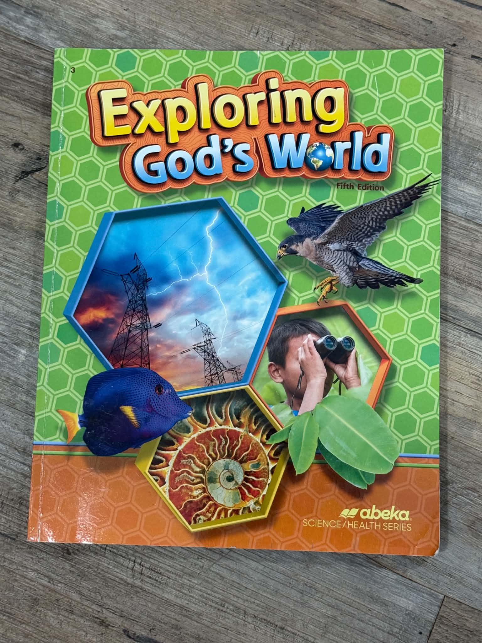 Exploring God's World Fifth Edition Textbook by Abeka