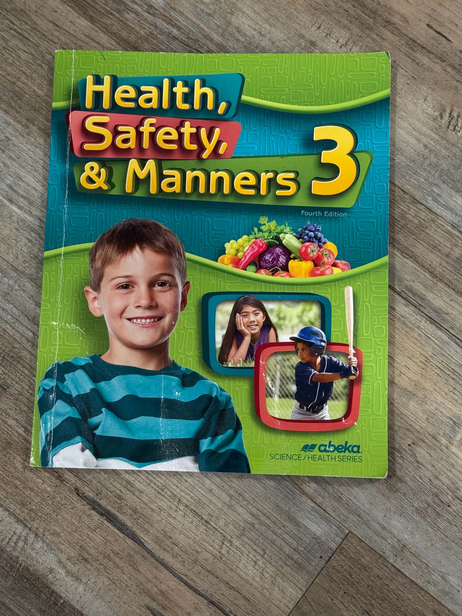 Abeka Health, Safety, & Manners 3 Fourth Edition