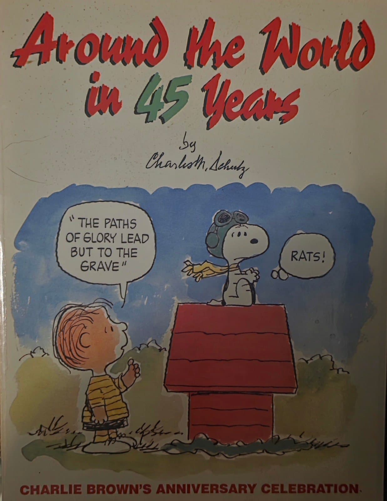 Around The World in 45 Years a Charlie Brown Anniversary Celebration - Thumbnail 2