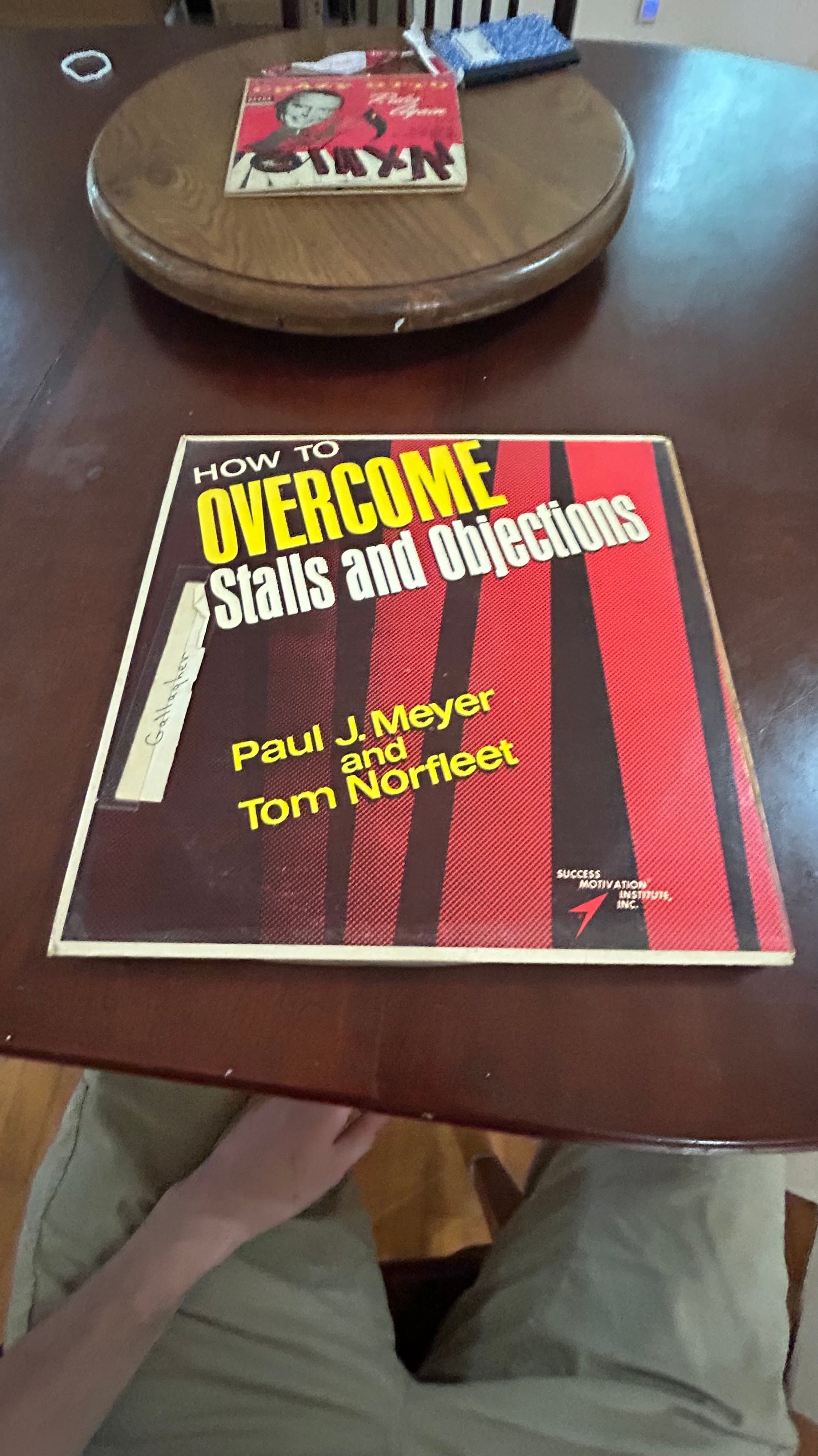 How to Overcome Stalls and Objections by Paul J. Meyer