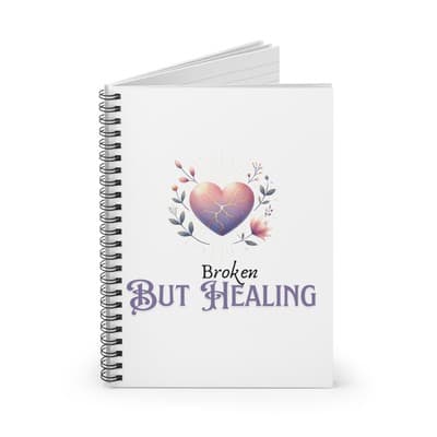 Broken But Healing Spiral Notebook | Mental Health Journal | Ruled Pages | 118 - Thumbnail 2