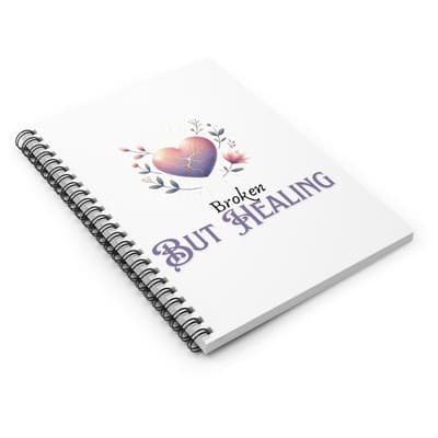 Broken But Healing Spiral Notebook | Mental Health Journal | Ruled Pages | 118 - Thumbnail 3