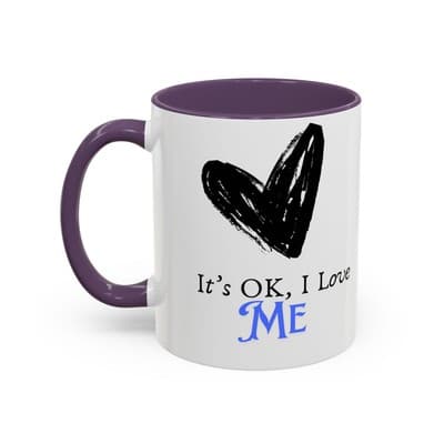 It’s OK I Love Me Mug 11oz 15oz | Self Love Coffee Cup Empowerment Gift for Her - Thumbnail 3