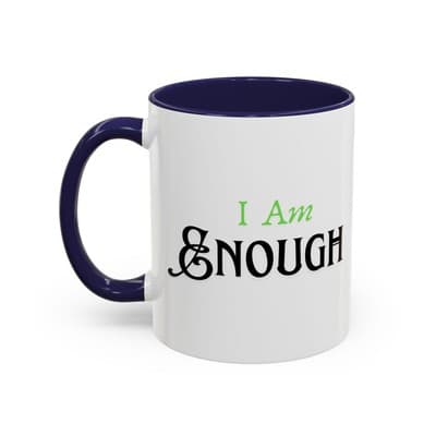 I Am Enough Green Affirmation Mug 11oz 15oz | Motivational Gift for Women - Thumbnail 3