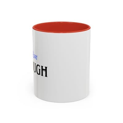 I Am Enough Affirmation Mug 11oz 15oz | Self Love Coffee Cup | Gift for Women