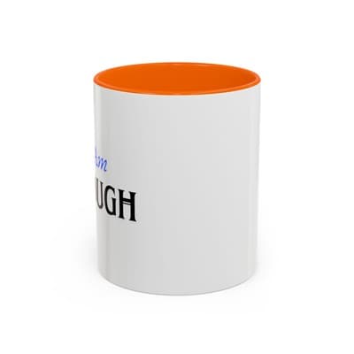 I Am Enough Affirmation Mug 11oz 15oz | Self Love Coffee Cup | Gift for Women