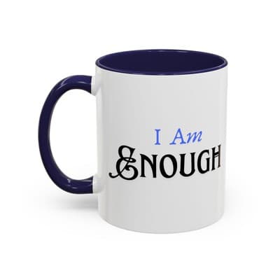 I Am Enough Affirmation Mug 11oz 15oz | Self Love Coffee Cup | Gift for Women - Thumbnail 3