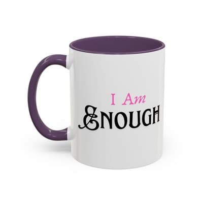 I Am Enough Affirmation Coffee Mug 11oz 15oz | Self Love Gift for Women, Friends - Thumbnail 3