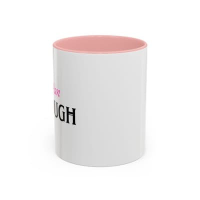 I Am Enough Affirmation Coffee Mug 11oz 15oz | Self Love Gift for Women, Friends - Thumbnail 3