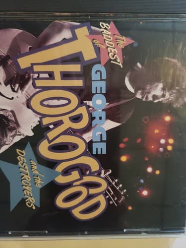 George Thorogood In The Destroyers CD