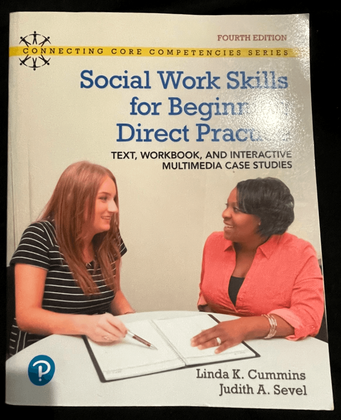 Social Work Skills for Beginning Direct Practice Text, Workbook 4th Edition
