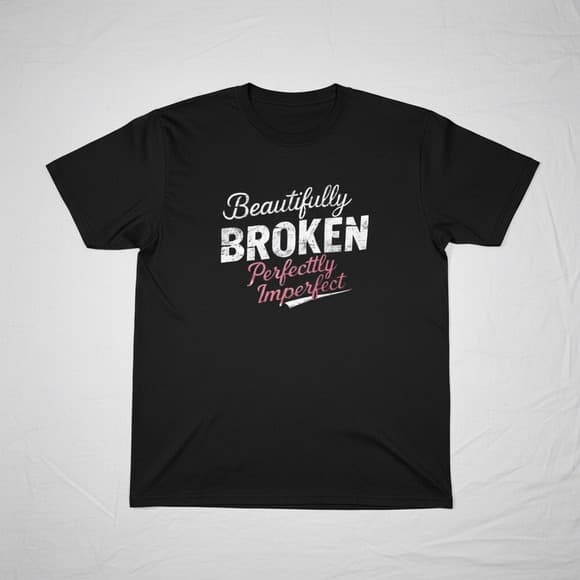 Beautifully Broken Perfectly Imperfect Graphic Tee Black XL Short Sleeve Shirt - Thumbnail 4