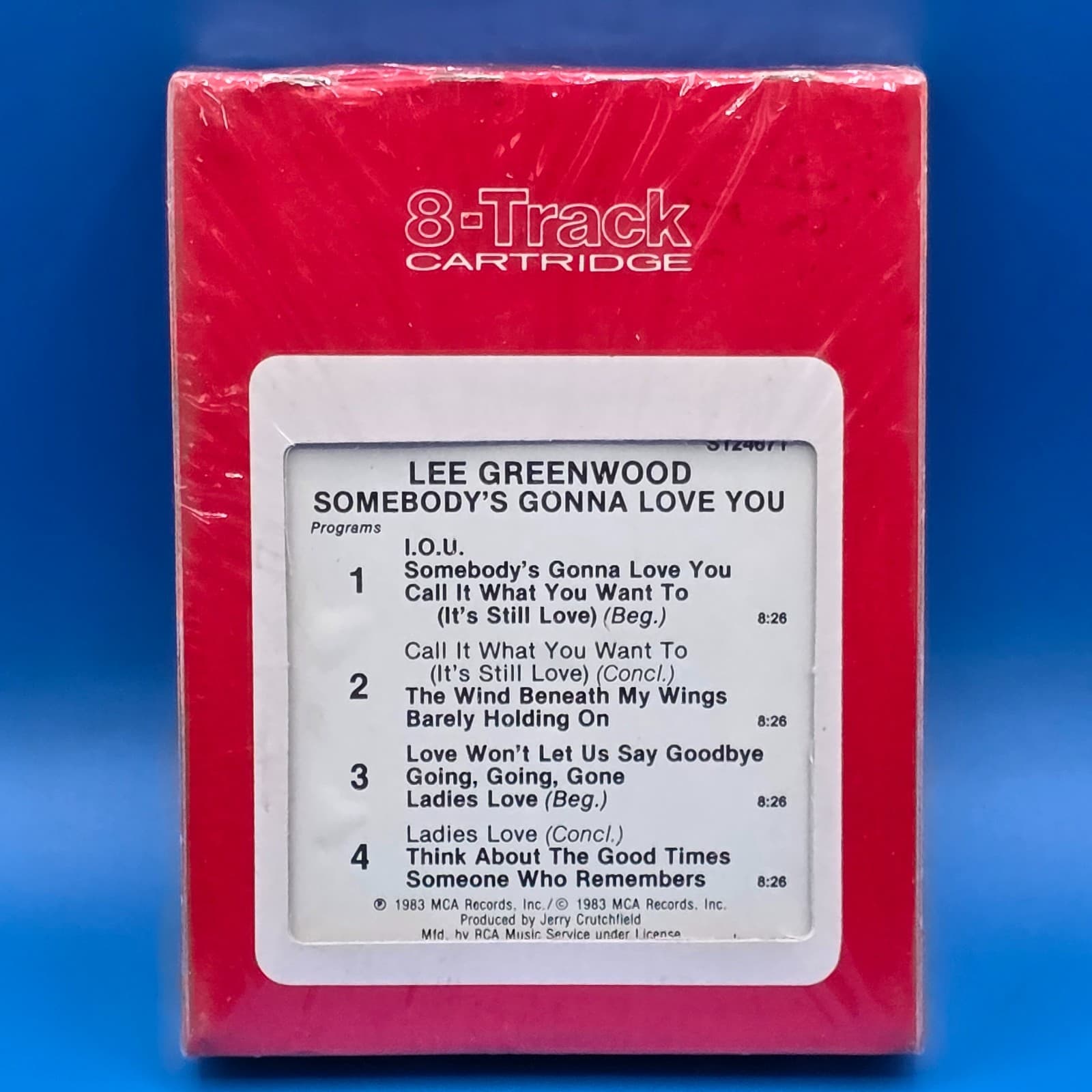 Lee Greenwood Somebody's Got To Love You Sealed 8 Track Tape MCA 1983 S12461 - Thumbnail 7