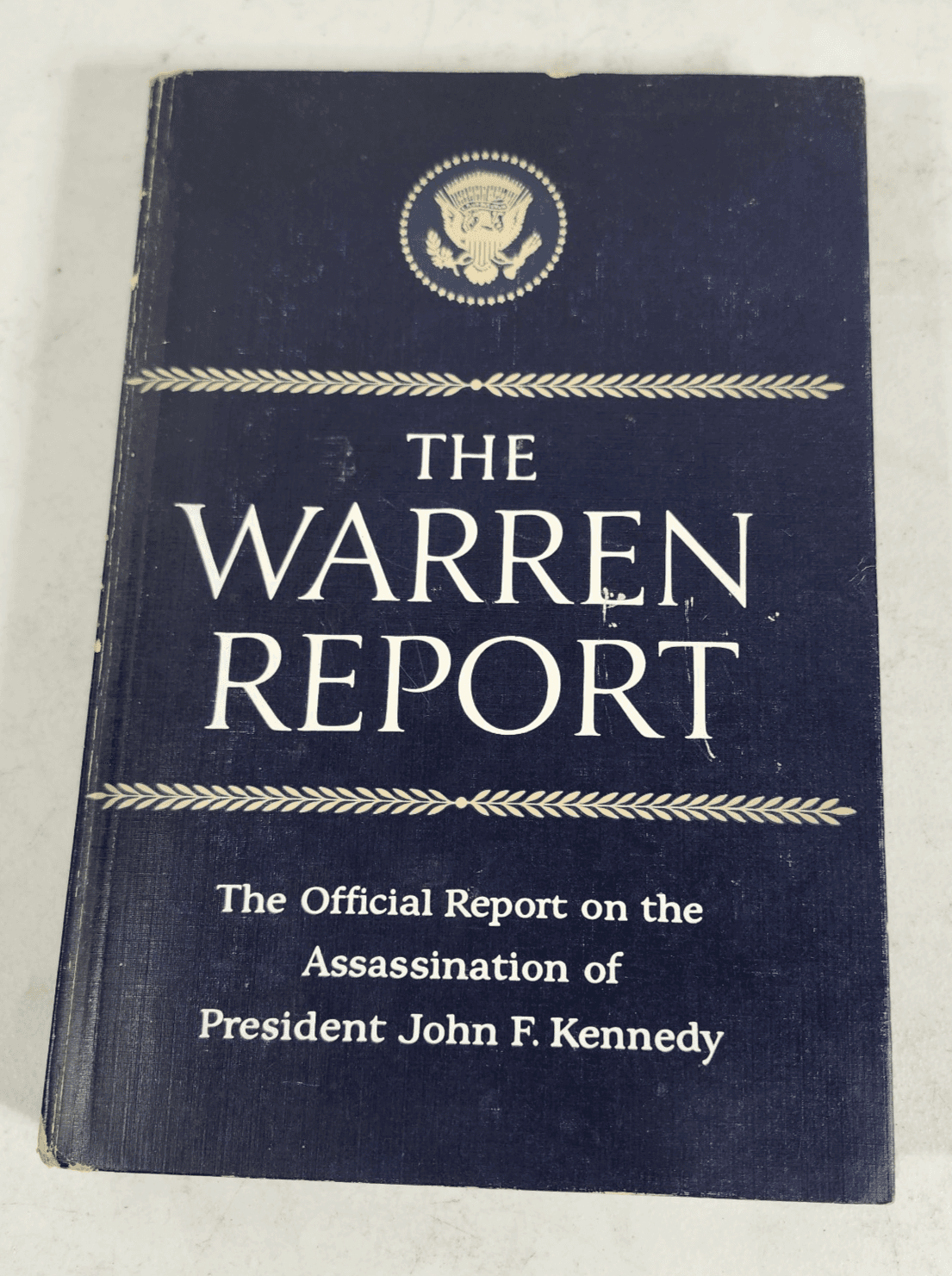 The Warren Report The Official Report Assassination of President John F Kennedy