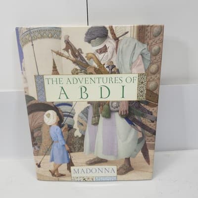 The Adventures of Abdi by Madonna Hardcover, 2004 Religious Picture Book - Thumbnail 4