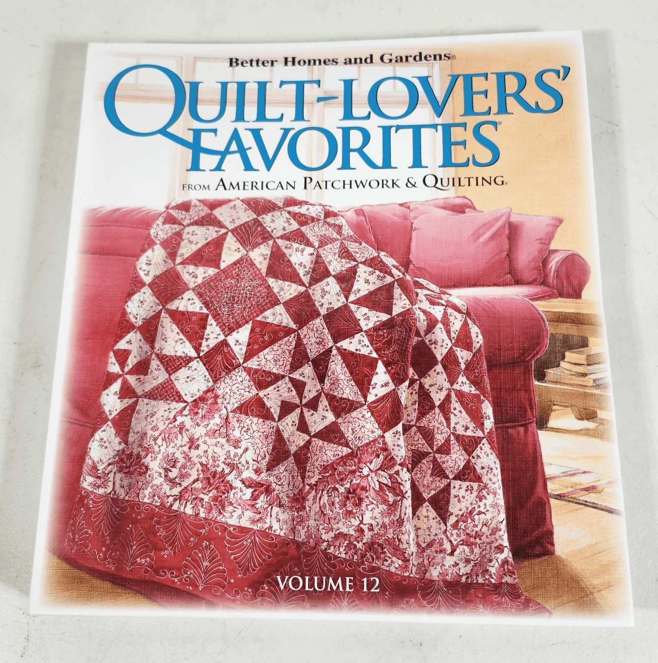 Better Homes and Gardens Quilt Lovers' Favorites (Volume 12)