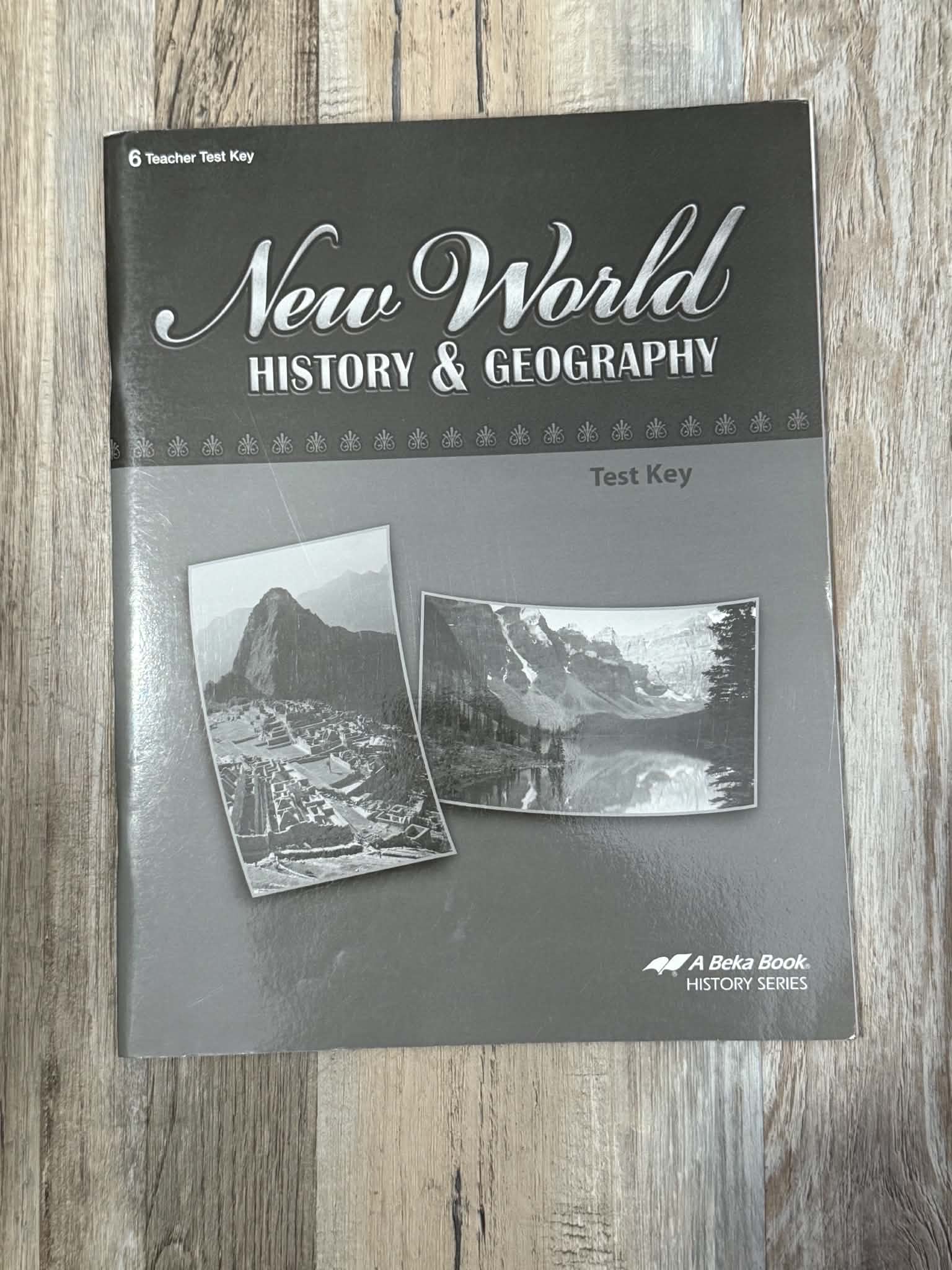 Abeka New World History & Geography Quizzes and Tests