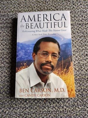 America the Beautiful by Ben Carson, MD with Candy Carson
