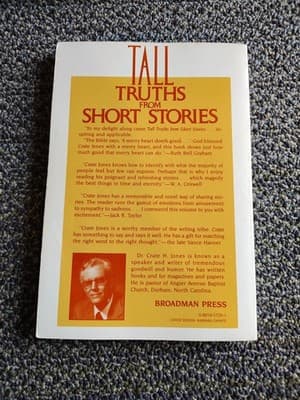 TALL TRUTHS FROM SHORT STORIES By Crate H. Jones - Forward by Ruth Bell Graham - Thumbnail 2