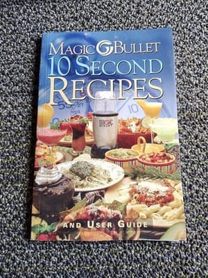 MAGIC BULLET 10 Second Recipes Cookbook 96 Pages Paperback Homeland House.