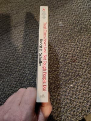 Tough Times Never Last, But Tough People Robert Schuller Paperback - Thumbnail 3