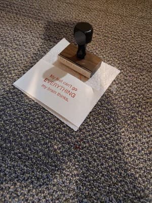 Vintage Personalized Wood Rubber Stamp "My Feet Can't Go Everything My Brain" - Thumbnail 3