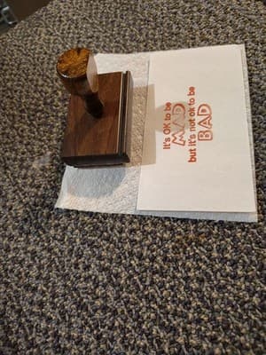 Vintage Personalized Wood Rubber Stamp "It's Okay To Be Mad But It's Not Okay To - Thumbnail 3