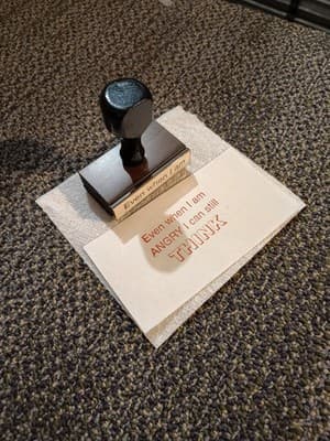 Vintage Personalized Wood Rubber Stamp "Even When I Am Angry I Can Still Think" - Thumbnail 2