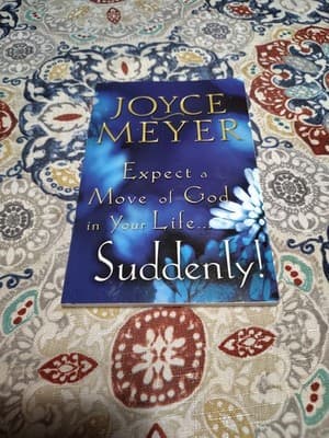Expect a Move of God in Your Life...Suddenly! [Paperback] Meyer, Joyce
