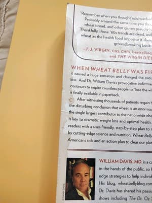 Wheat Belly : Lose the Wheat, Lose the Weight, and Find Your Path Back to Health - Thumbnail 3