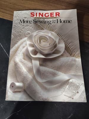 Singer More Sewing For The Home 1987 Fabric Selection & Care Windows Bed & Bath