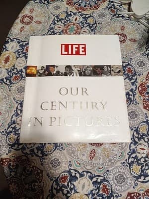 Life : Our Century in Pictures by Richard B. Stolley (1999, Hardcover)