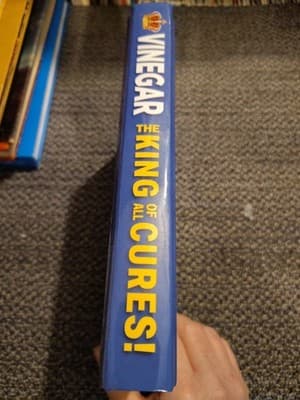 VINEGAR THE KING OF ALL CURES! by Jerry F. Baker HOME HEALTH & GARDEN Hardcover - Thumbnail 2
