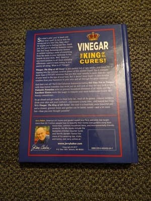 VINEGAR THE KING OF ALL CURES! by Jerry F. Baker HOME HEALTH & GARDEN Hardcover - Thumbnail 3