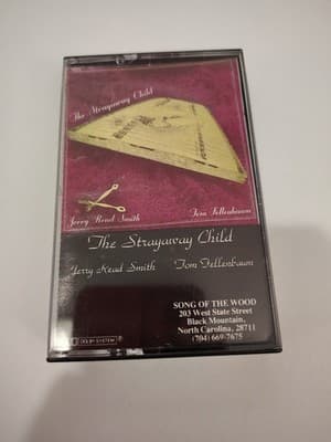 Jerry Read Smith / Tom Fellenbaum - The Strayaway Child CASSETTE TAPE