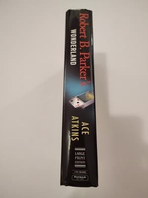 Ace ATKINS / Robert B Parker's Wonderland 1st Edition 2013 - Thumbnail 3